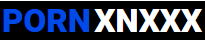 Porn XNXXX